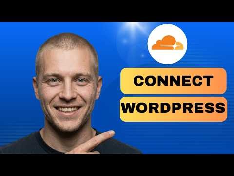 How to connect WordPress to Cloudflare (full guide 2026)