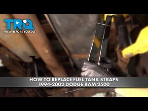How to Replace Fuel Tank Straps 1994-2002 Dodge Ram 2500