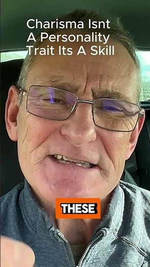 How To Develop Charisma (Even If You’re Not Naturally Outgoing)