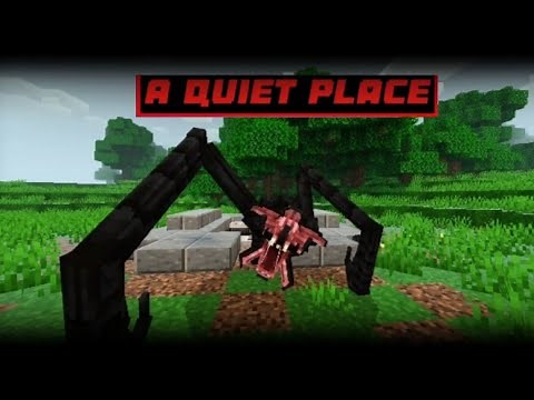 A Quiet Place [ Minecraft Bedrock ]