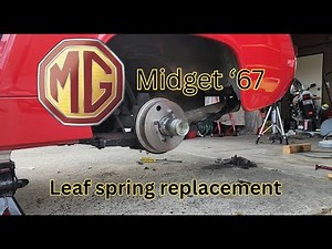 MG Midget '67 leaf springs replacement