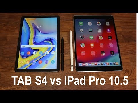 Samsung Galaxy Tab S4 vs iPad Pro 10.5: Full Comparison