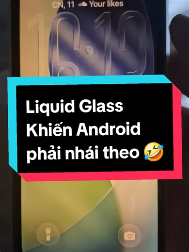 Liquid Glass là thứ khiến các hãng Android ghen tị và nhái 🤣👍 #apple #iphone #ios26 #xuhuongtiktok #fypシ゚