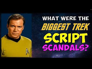 The Wildest Star Trek Script Fights Ever!