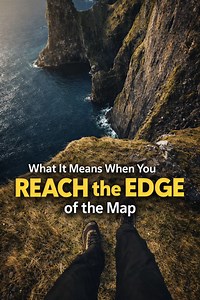What it means when you reach the edge of the map
