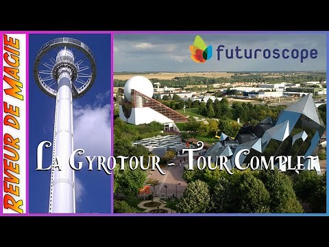 FUTUROSCOPE 2022 - LA GYROTOUR ONRIDE COMPLET - PARC ATTRACTION - AERIEN FUTUROSCOPE