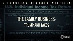 The Family Business: Trump and Taxes - Watch Full Movie on Paramount Plus