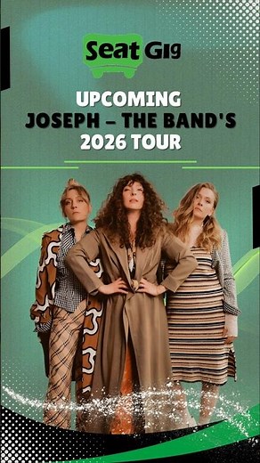 Joseph Live Tour 2026! - #josephtheband #josephtour2026