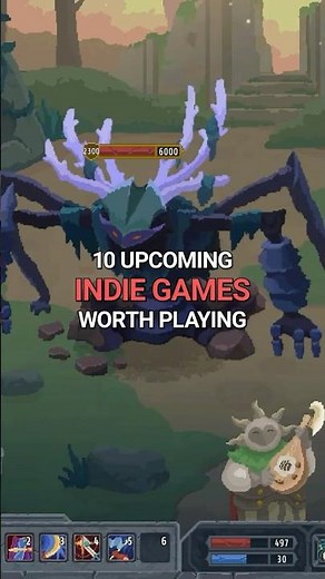 10 Upcoming Indie Games Worth Playing