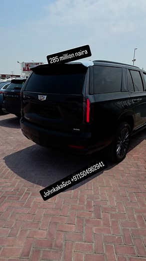 1.1K views · 483 reactions | Escalade 2025 model 285 million naira buying shipping and customs duty call or WhatsApp +971504962941 | John kaka & CO | Facebook