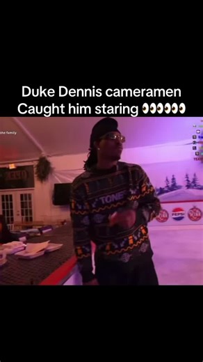 Duke Dennis cameraman caught him staring 👀👀👀👀👀👀😭😭😭😭😭😭😭😭😭😭😭😭😭😭😭😭😭😭😭#fyyyyyyyyyyyyyyyy #dukedennis #yam #skate #buns