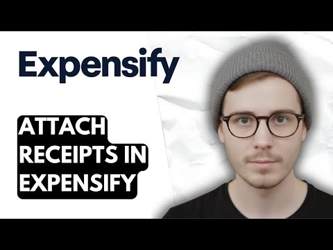 How To Attach Receipts In Expensify [2025 Guide]