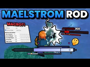 NEW MAELSTROM/TRYHARD ROD MACRO TUTORIAL | Fisch