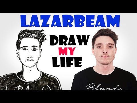 Draw My Life : LazarBeam