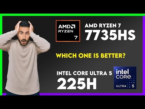 AMD Ryzen 7 7735HS vs Intel Core Ultra 5 225H Comparison