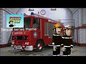 Myy take on CGI Fireman Sam theme