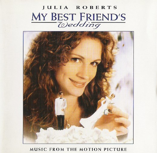 Various - My Best Friend's Wedding (Music From The Motion Picture)