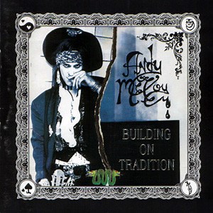 Andy McCoy - Building On Tradition