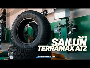 Sailun Terramax AT2 - Premium top-tier performance tires regardless of the terrain