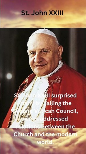 Pope John XXIII: The Good Pope and Vatican II Reformer