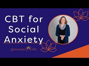 CBT for Social Anxiety (And 3 Tips to Help NOW!)