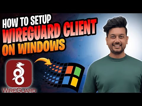 How to setup WireGuard Client on Microsoft Windows