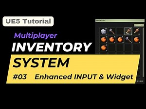 Create Widget & Enhanced Input #03 Inventory System in Unreal Engine 5.5