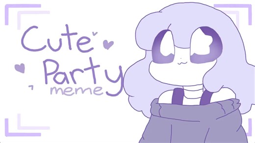 Cute party meme ear rape (FANO REUPLOAD)请降低手机声音（生草警告）