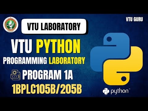 1BPLC105B Python Programming Laboratory Program 1a | 1BPLC205B Python Programming Program 1a | VTU
