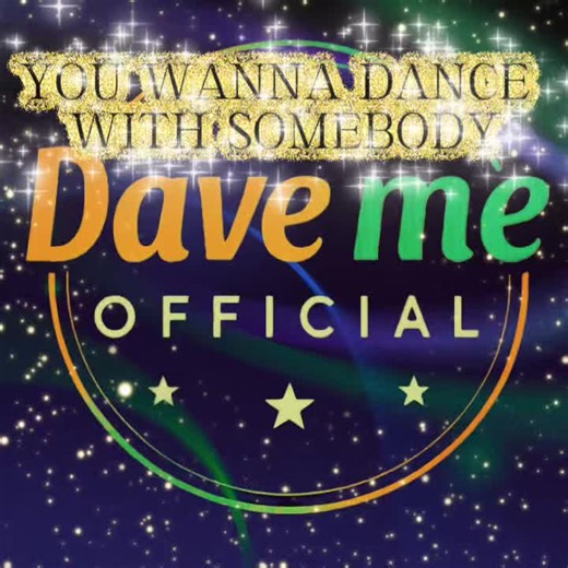 Dance to 'I Wanna Dance with Somebody' with DAVE(ME)
