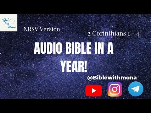 2 Corinthians 1 - 4| NRSV Audio Bible| Biblewithmona #Bible #AudioBible #Bibleverse #bibleinayear
