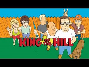 King Of The Hill - Theme / Opening (Full Version)