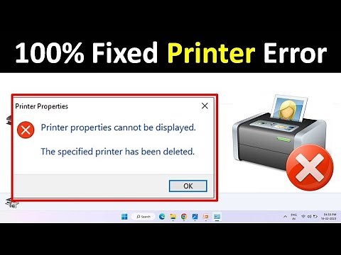 How to Fix Printer Properties Cannot be Displayed Error in Windows 11