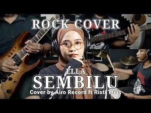 Sembilu - Rock Cover | Airo Record ft Risti Trias