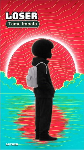 Loser - Tame Impala Lyrics | AptKid World 🌌