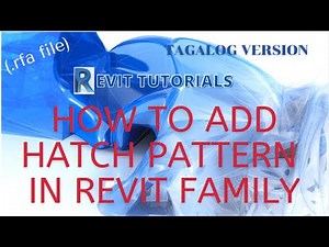 TAGALOG VERSION - REVIT TUTORIAL (Family - Add Hatch in Material)