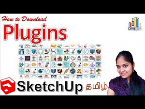 Sketchup - Tamil (தமிழ்) - How to download plugins / How to Install & Setup Properly