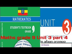 Mathematics grade 9 Unit 3 part 4 in afaan oromoo | substitution method
