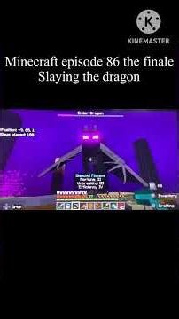 Minecraft episode 86 the finale, slaying the dragon