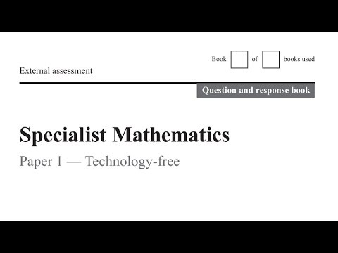 QCAA: 2020 Specialist Maths External exam paper 1 question 12 explained