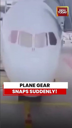 Plane's Landing Gear Collapses At Airport Before Takeoff | India Today