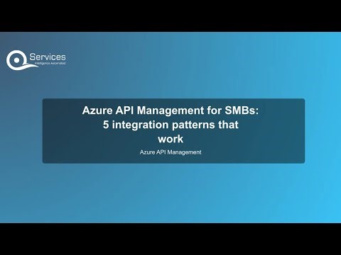 Azure API Management for SMBs: 5 integration patterns that work