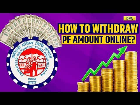 PF Withdrawal Guide: How To Withdraw Your PF Amount Online | Step-by-Step EPF Withdrawal Process