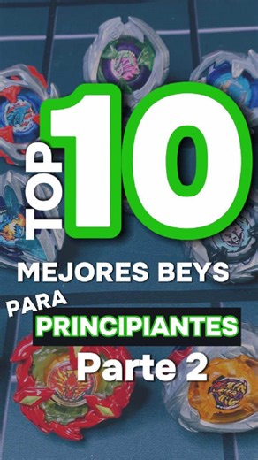 Mejores Beyblades X para tu colección - Parte 2