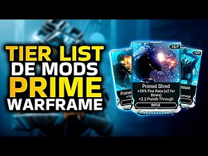 Get all Prime Mods in Warframe | Mods Prime Tier List | Complete Guide 2023
