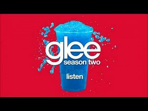 Listen | Glee [HD FULL STUDIO]