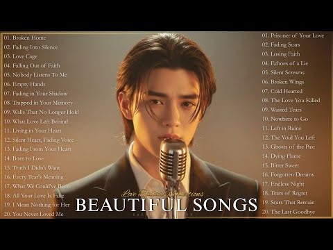 Beautiful Sad Love Songs 2025 💔 | Easy-Listening Lyrics & Heartfelt Music | New English Love Songs
