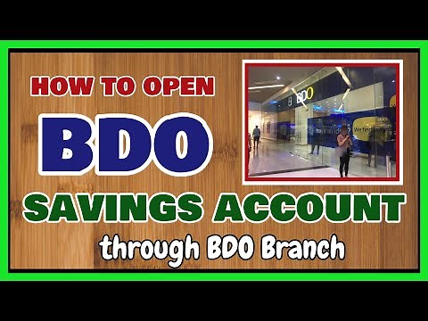 BDO Savings Account: How to Open BDO Savings Account and Requirements