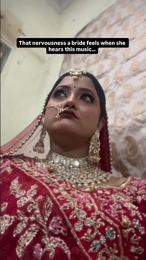 That nervousness🥲 #youtubeshorts #bride #weddingday #nervousbride #nervous #shaadi #weddinglook