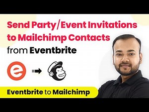 How to Send Party/Event Invitations to Mailchimp contacts from Eventbrite